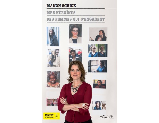 Mes héroïnes, des femmes qui s’engagent