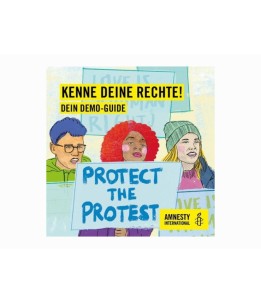 Demo-Guide, Protect the Protest